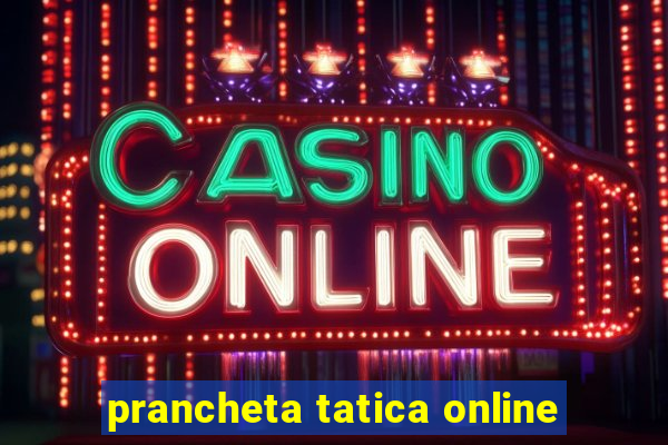 prancheta tatica online